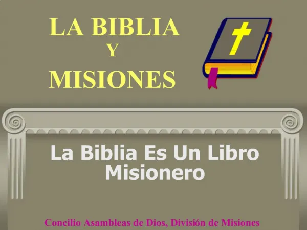 La Biblia Es Un Libro Misionero