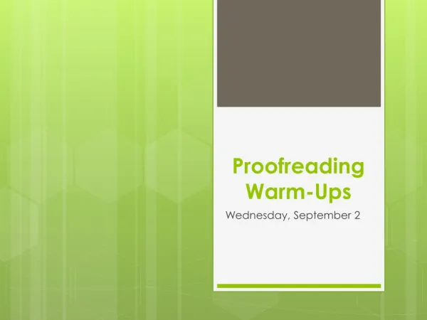 Proofreading Warm-Ups