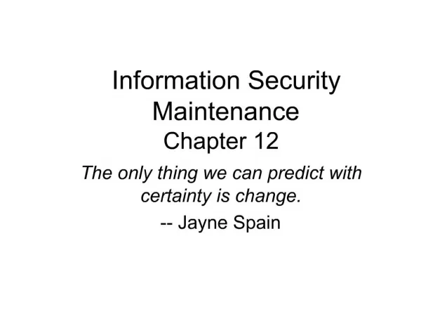 Information Security Maintenance Chapter 12