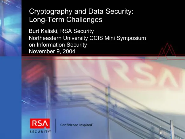Cryptography and Data Security: Long-Term Challenges