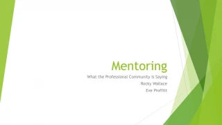 Leadership: The Vital Role of Mentoring for New School Principals - slide 1