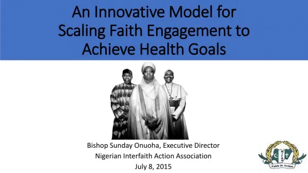 An Innovative Model for Scaling Faith Engagement to Achieve Health Goals