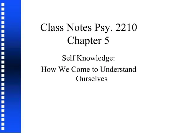 Class Notes Psy. 2210 Chapter 5