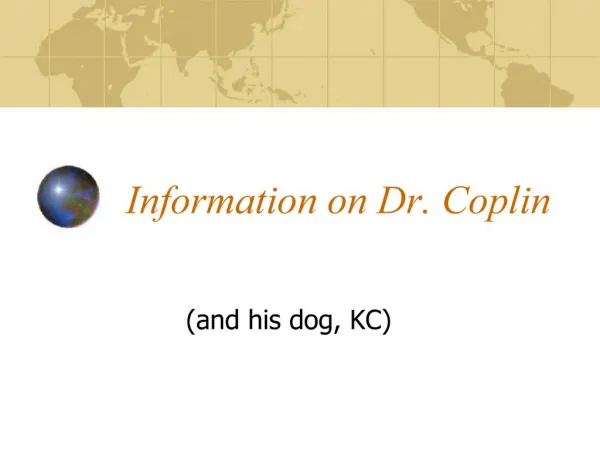 Information on Dr. Coplin