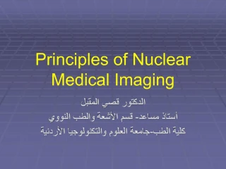 Principles of Nuclear Medical Imaging - slide 1