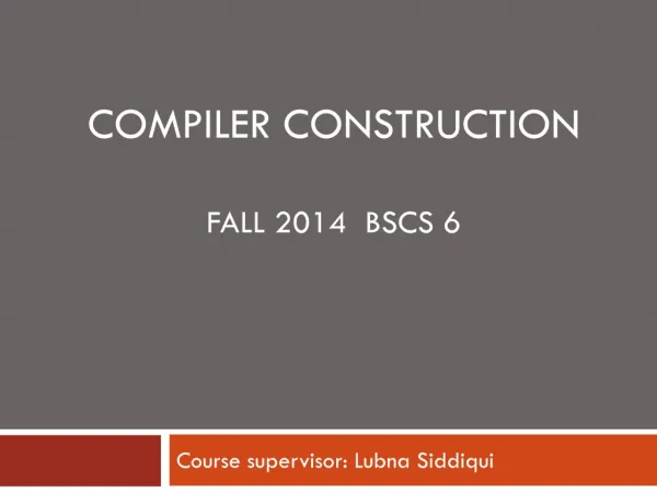 Course supervisor: Lubna Siddiqui