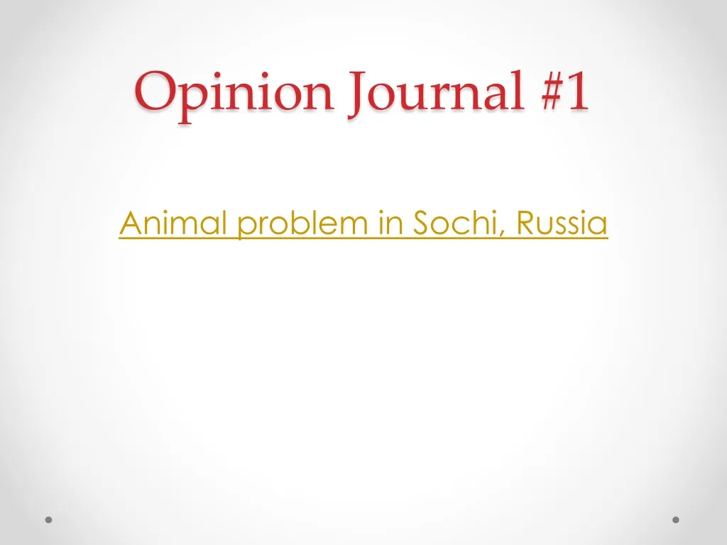 opinion journal 1