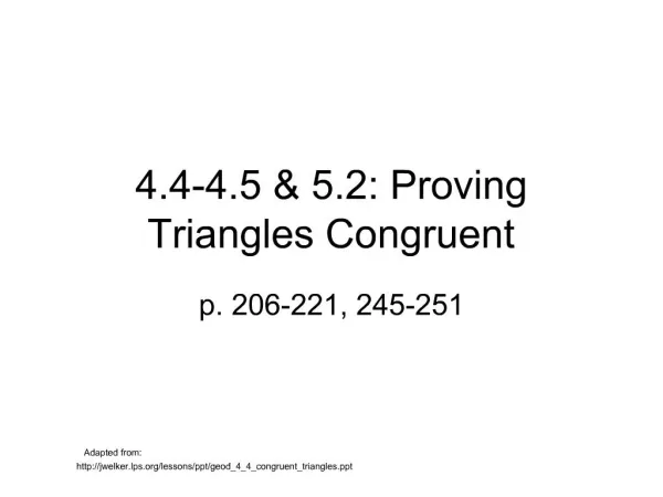 4.4-4.5 5.2: Proving Triangles Congruent