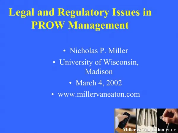 Legal and Regulatory Issues in PROW Management