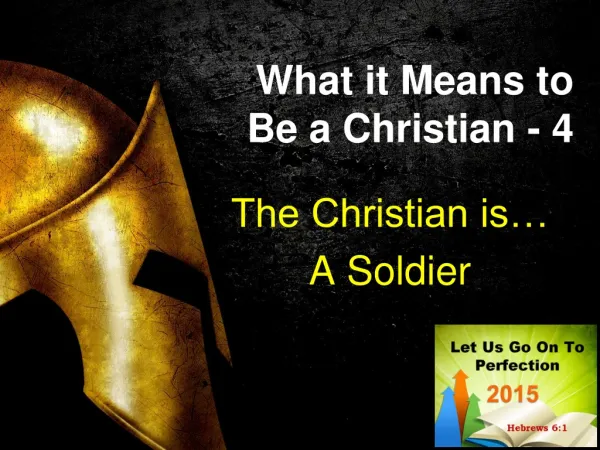What it Means to Be a Christian - 4