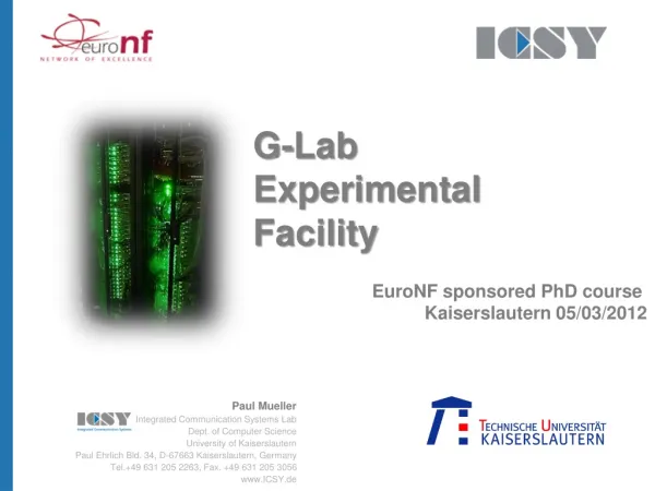 G-Lab Experimental Facility EuroNF sponsored PhD course Kaiserslautern 05/03/2012