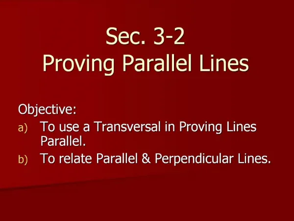 Sec. 3-2 Proving Parallel Lines
