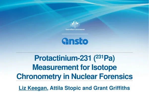 Protactinium-231 ( 231 Pa) Measurement for Isotope Chronometry in Nuclear Forensics