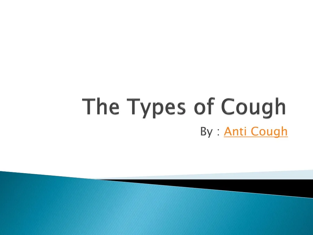 the types of cough