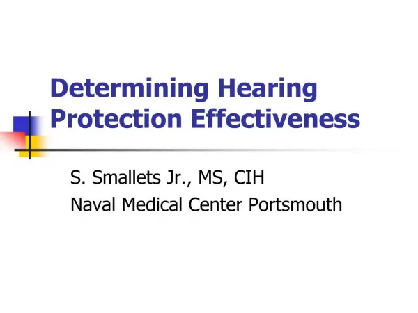 Determining Hearing Protection Effectiveness