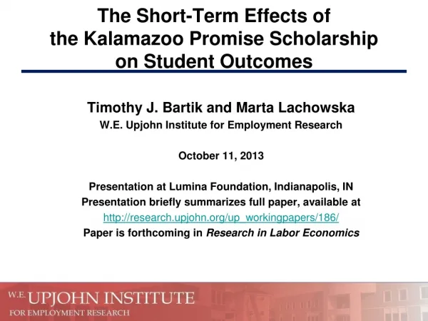 The Short-Term Effects of the Kalamazoo Promise Scholarship on Student Outcomes