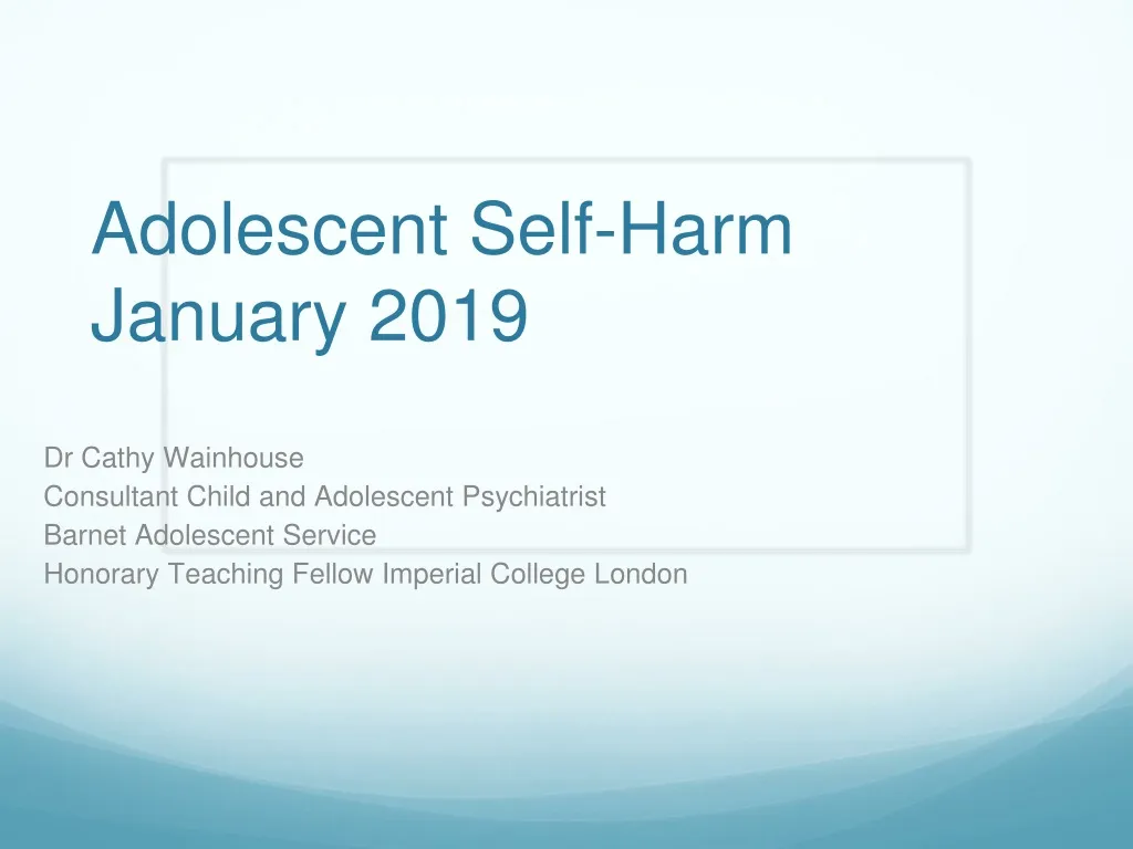 adolescent self harm january 2019