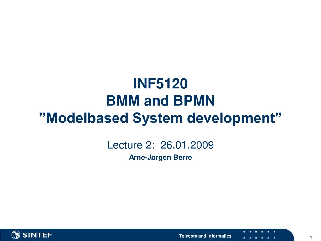 inf5120 bmm and bpmn modelbased system development