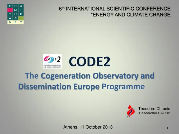 CODE2 The C ogeneration Observatory and Dissemination Europe Programme