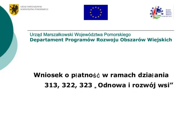 PROW 2007-2013 Dzialanie 3.3 Odnowa i rozw