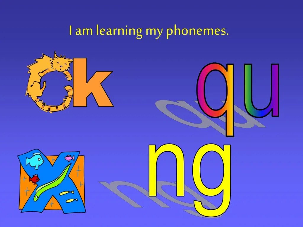 i am learning my phonemes
