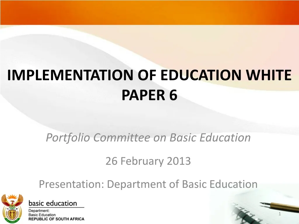 implementation of education white paper 6