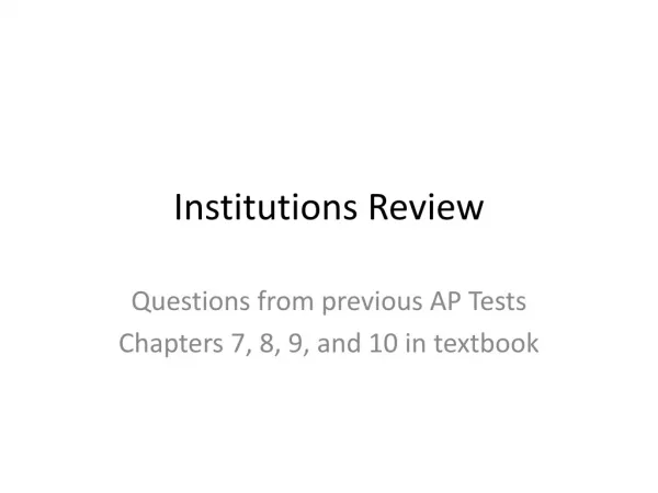 Institutions Review