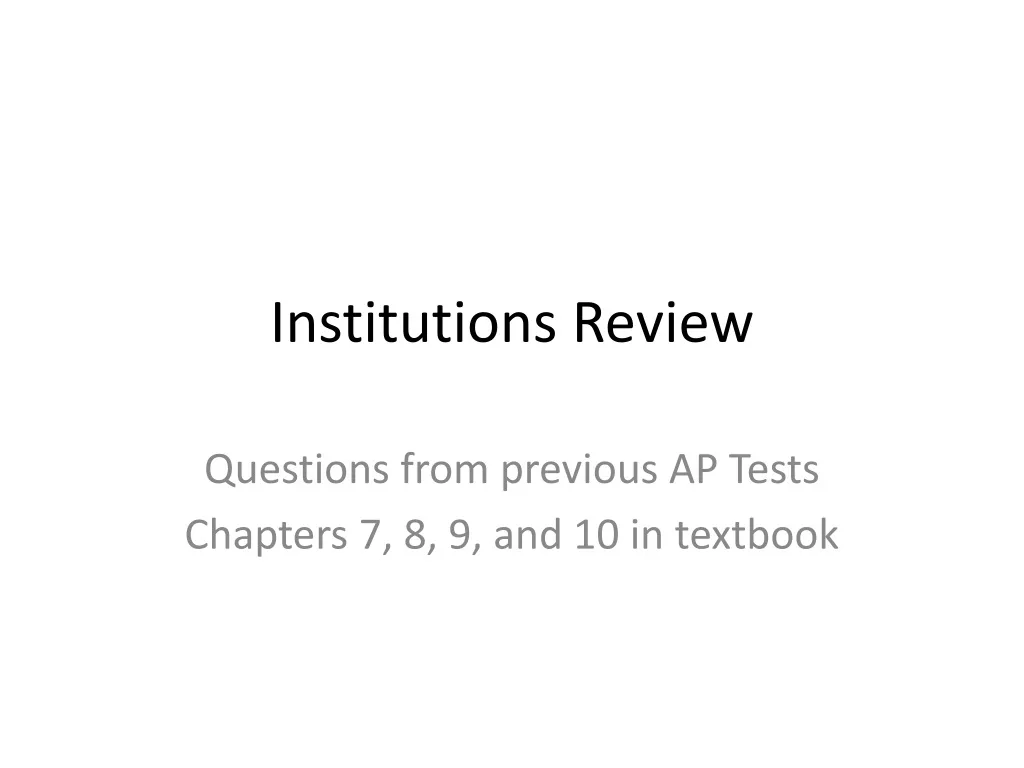 institutions review