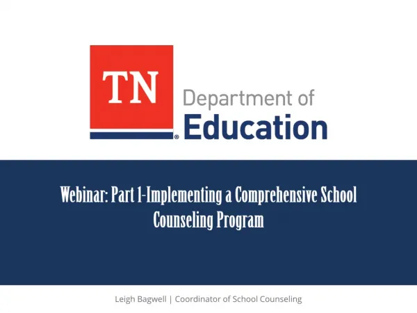 Webinar: Part 1- Implementing a Comprehensive School Counseling Program