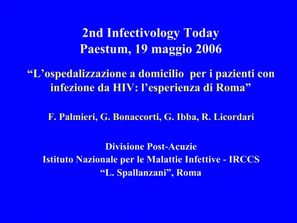 2nd Infectivology Today Paestum, 19 maggio 2006