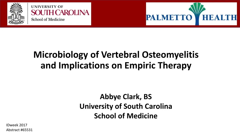 microbiology of vertebral osteomyelitis and implications on empiric therapy