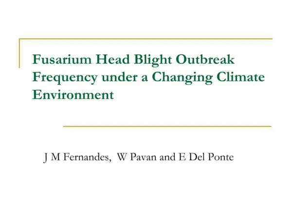 Fusarium Head Blight Outbreak Frequency under a Changing Climate Environment