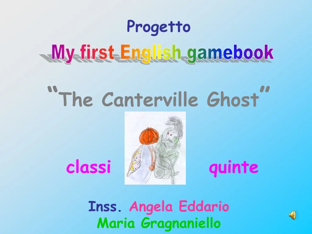 progetto the canterville ghost classi quinte inss