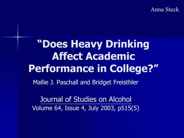 Does Heavy Drinking Affect Academic Performance in College