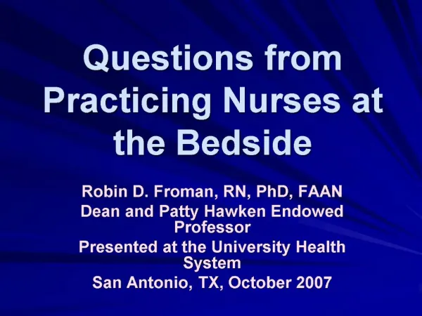 Questions from Practicing Nurses at the Bedside
