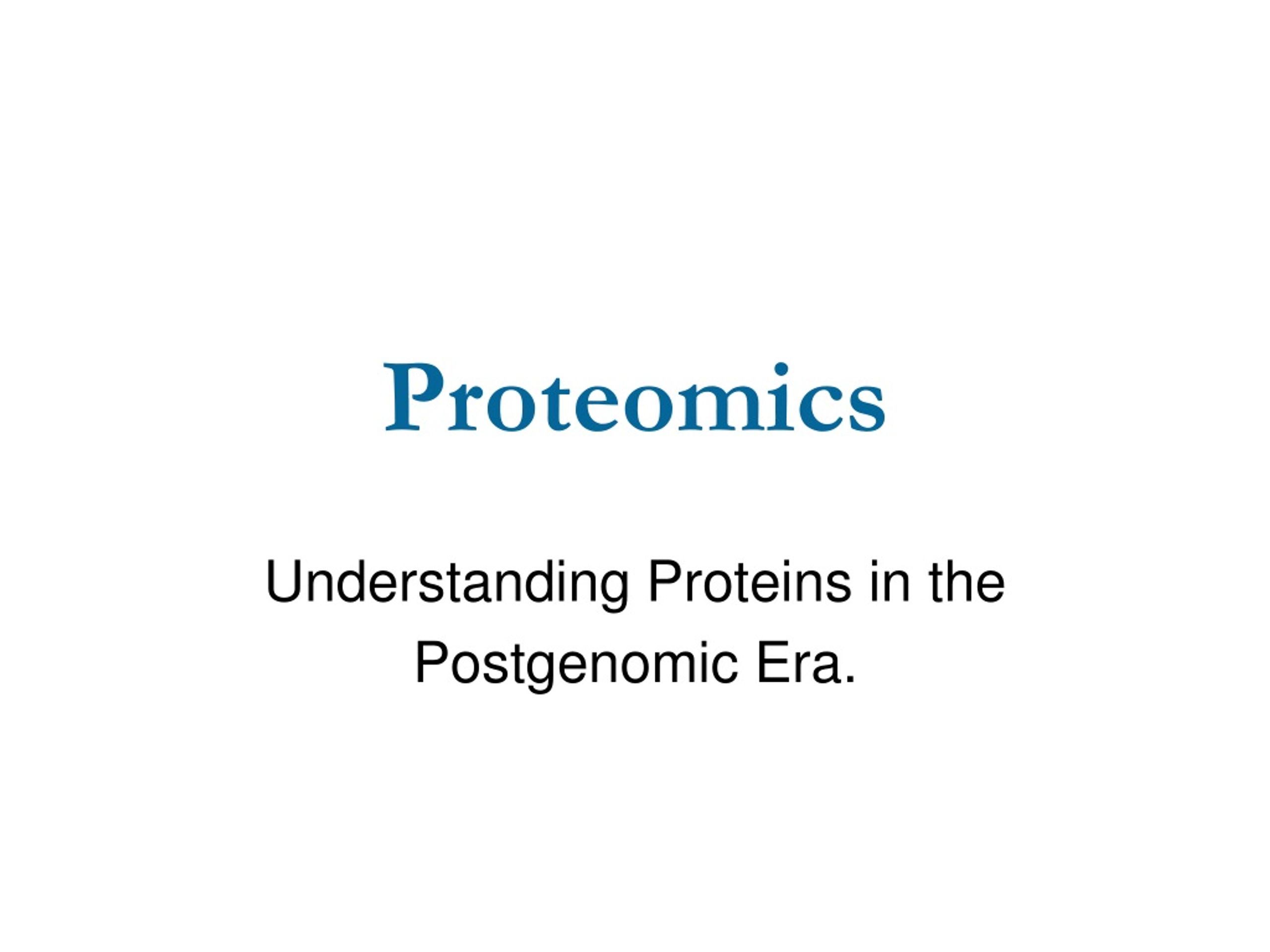 PPT - Proteomics PowerPoint Presentation, free download - ID:487948
