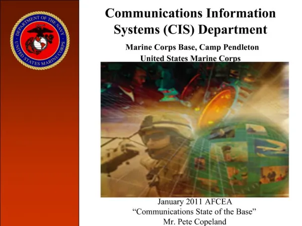 Communications Information Systems CIS Department Marine Corps Base, Camp Pendleton United States Marine Corps