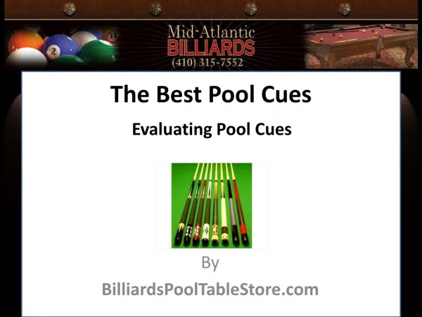 The Best Pool Cues