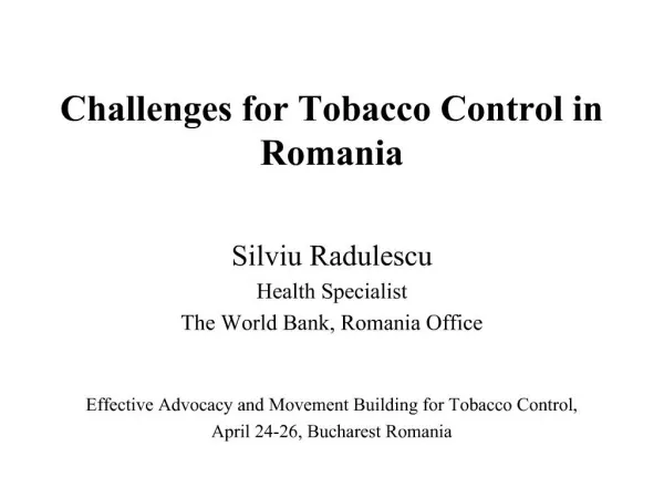 Challenges for Tobacco Control in Romania