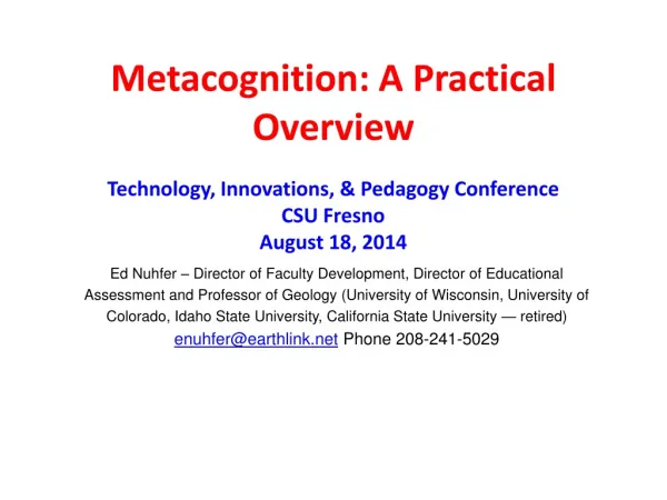 Metacognition: A Practical Overview