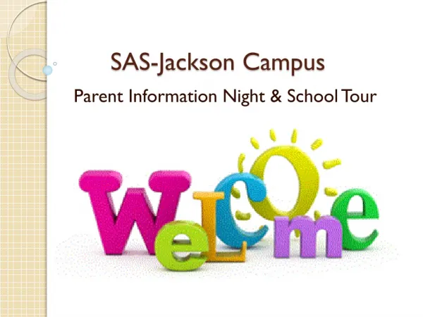 SAS-Jackson Campus