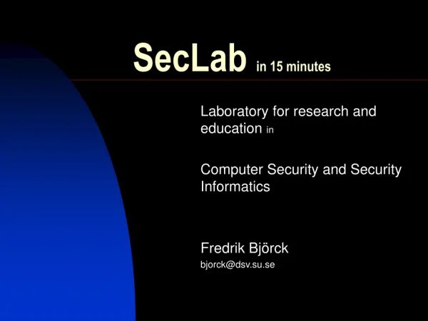 SecLab in 15 minutes