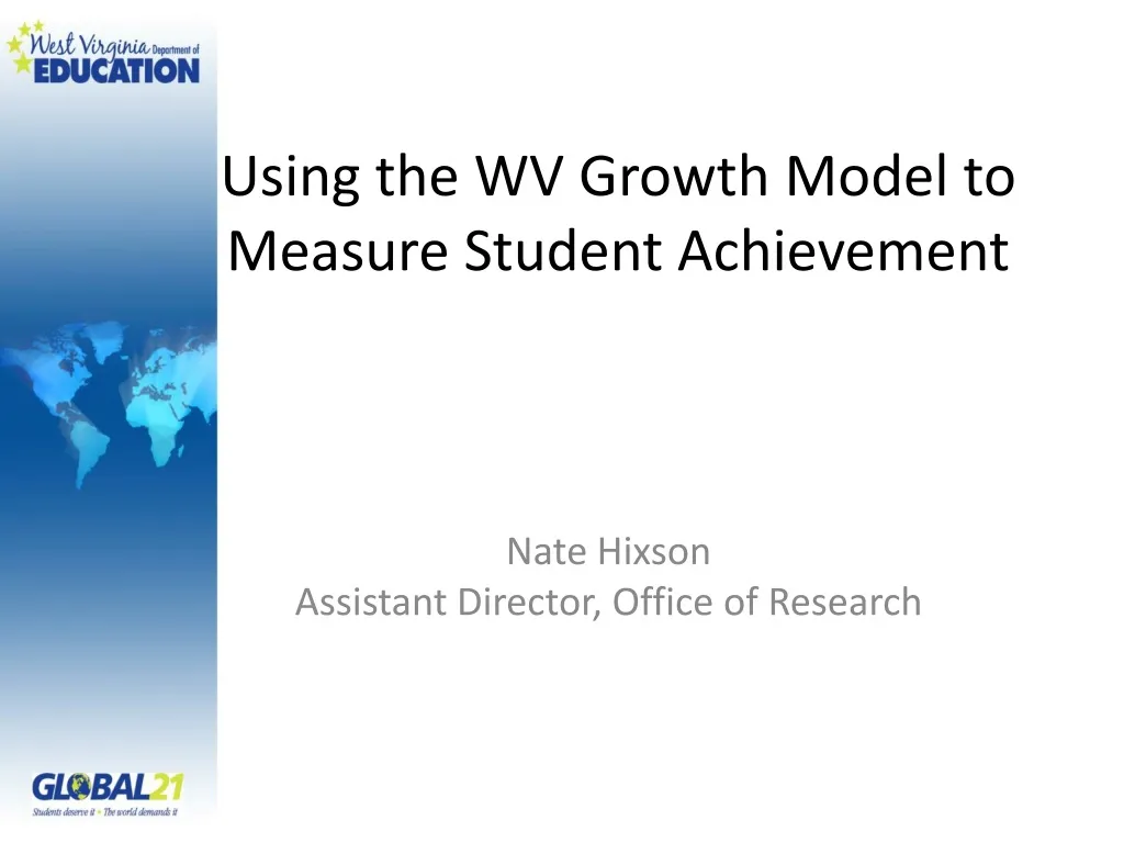 using the wv growth model to measure student achievement