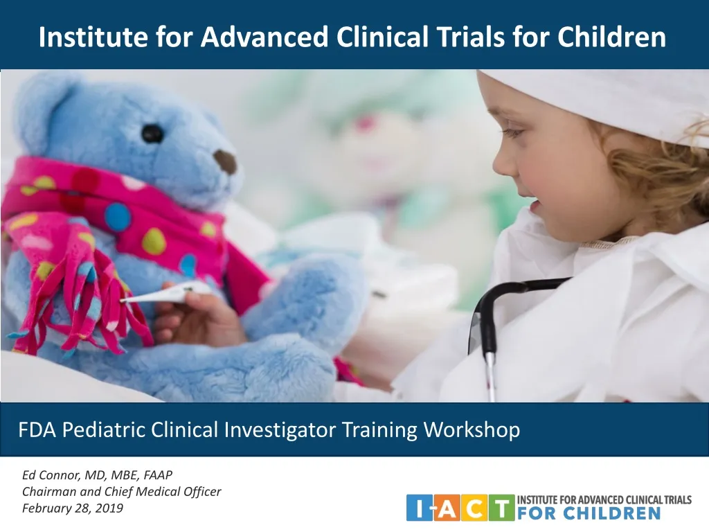 institute for advanced clinical trials for children