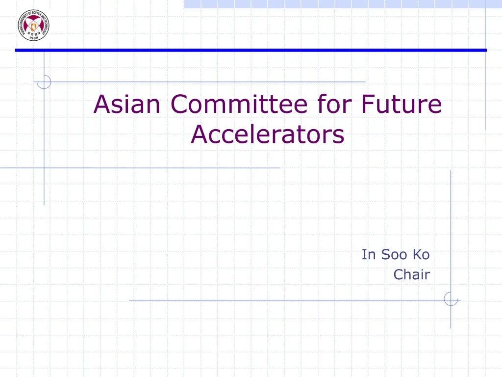 asian committee for future accelerators