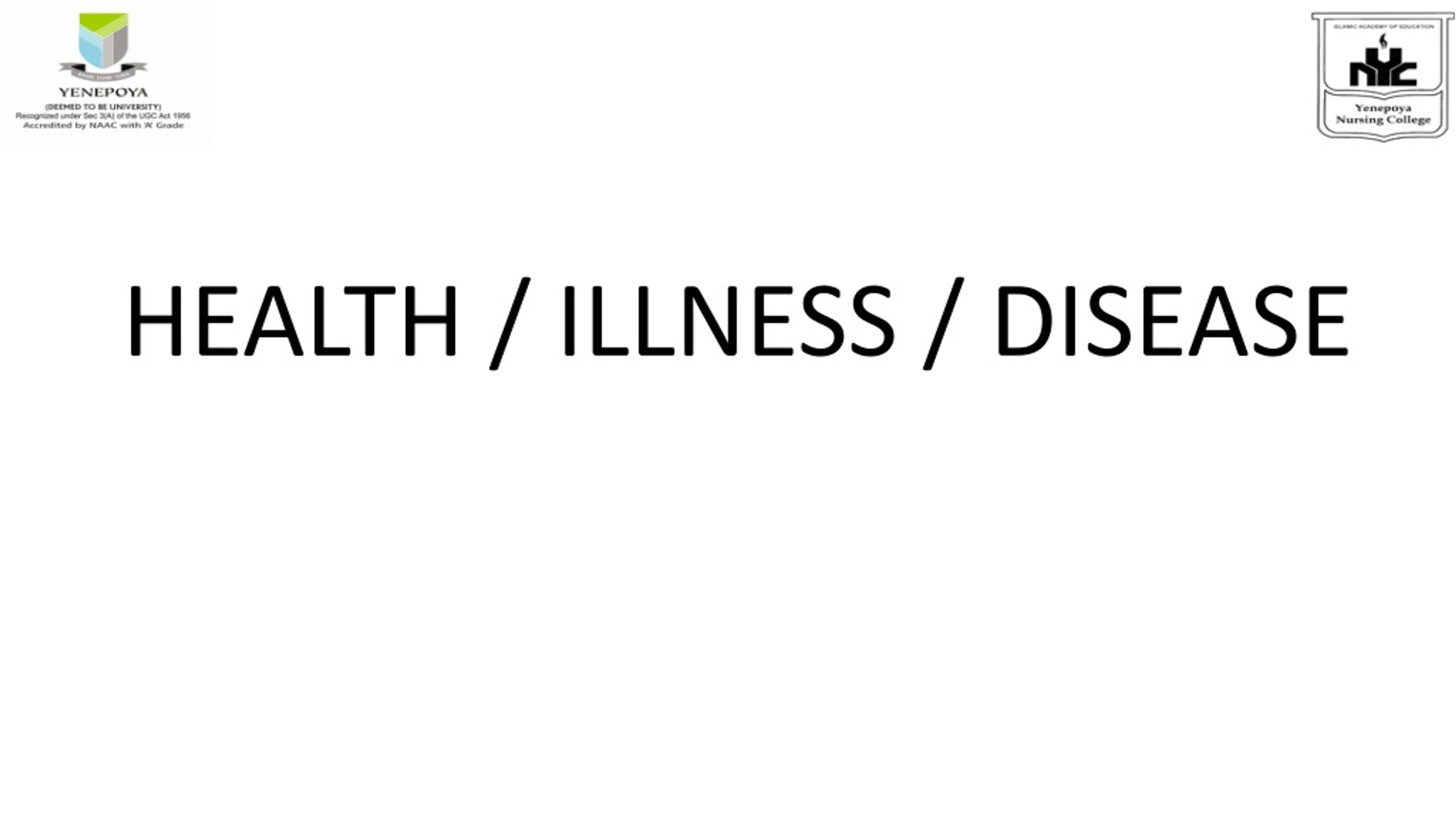 PPT - HEALTH / ILLNESS / DISEASE PowerPoint Presentation, free download ...