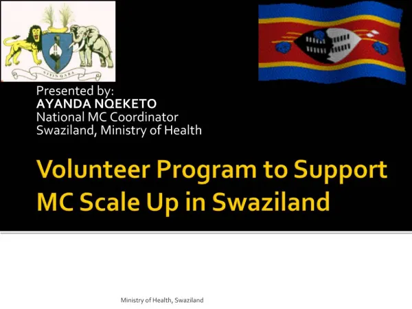 Volunteer Program to Support MC Scale Up in Swaziland