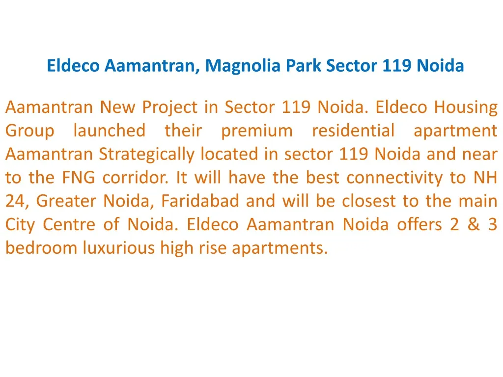 eldeco aamantran magnolia park sector 119 noida