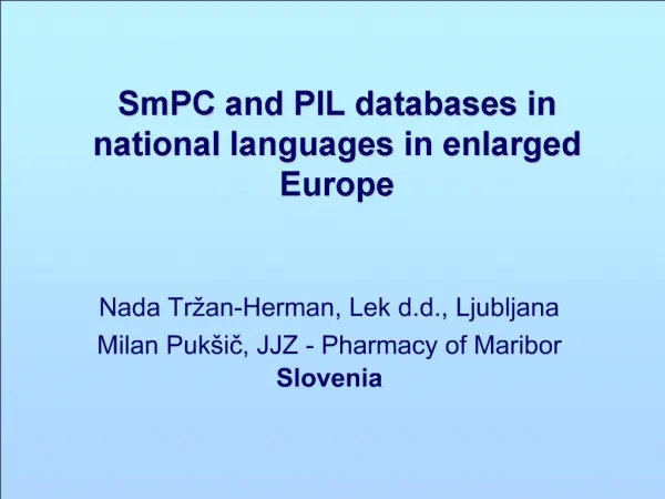 SmPC and PIL databases in national languages in enlarged Europe