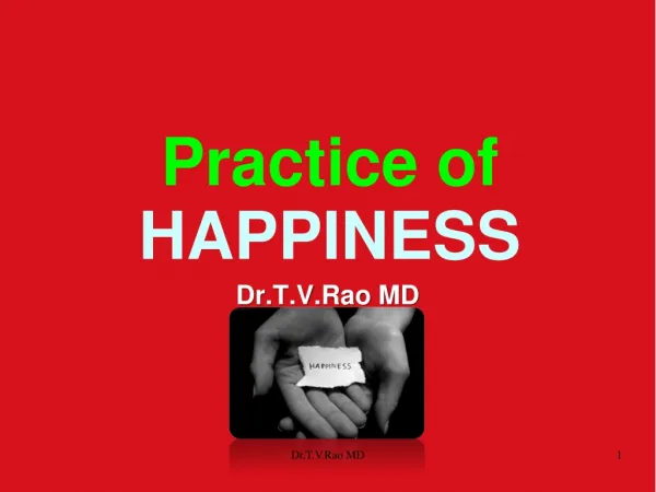Practice of Happiness